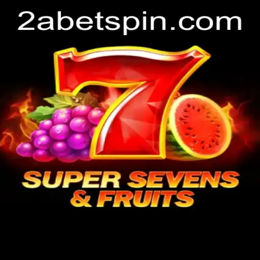 Discover the Thrill of 7SuperSevensFruits with 2Abet