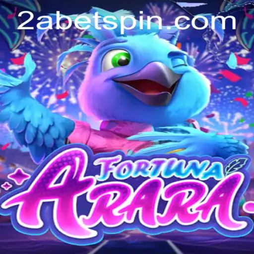 Discover the Exciting World of FortunaArara: A Guide to Playing 2Abet